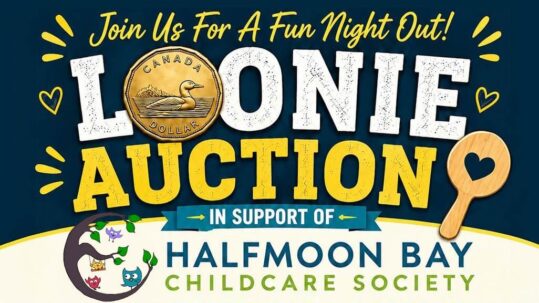 Halfmoon Bay Child Care Society Loonie Auction Fundraiser
